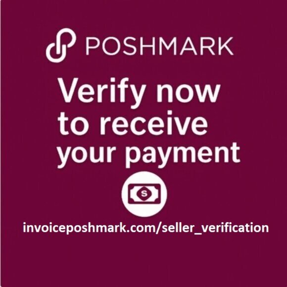SuccessfuI saIe-get payment now here: invoiceposhmark.com/seller_verification - Picture 1 of 1